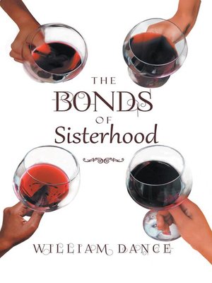 cover image of The Bonds of Sisterhood